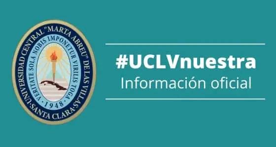 La Universidad Central "Marta Abreu" de Las Villas  informa sobre el reinicio de las actividades docentes.