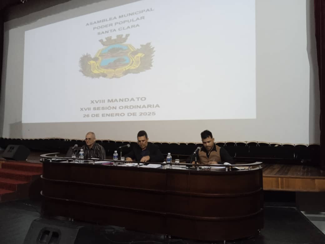Asamblea Municipal de Santa Clara aprueba presupuesto para este 2025