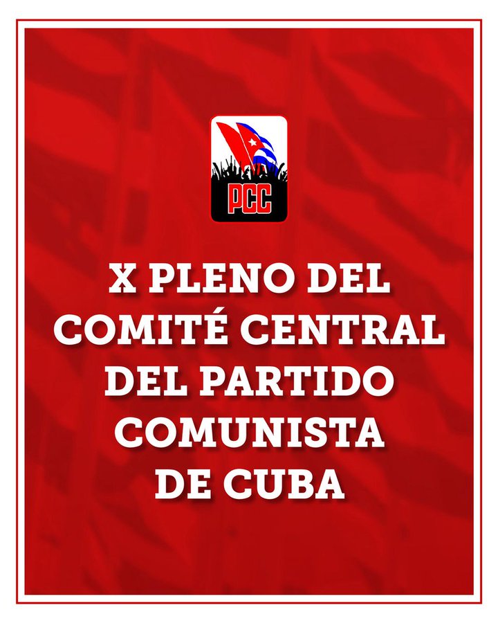 Este sábado continúa el X Pleno del Comité Central del Partido Comunista de Cuba. Sesiones intensas y fructíferos debates sobre temas vitales que impactan en la vida de nuestro pueblo.