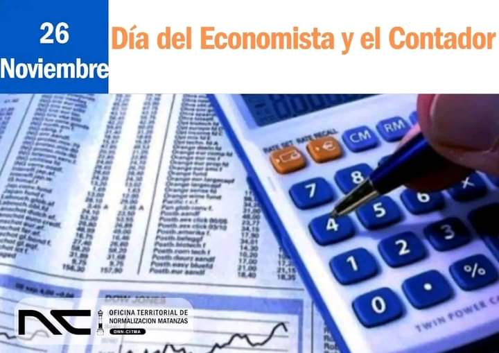 26 de noviembre, honrando a economistas, auditores y contadores en su día