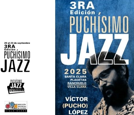 Santa Clara, Placetas y Ranchuelo, sedes del Festival "Puchísimo jazz"