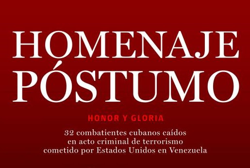 Rendirá Cuba honores a sus combatientes caídos en Venezuela 