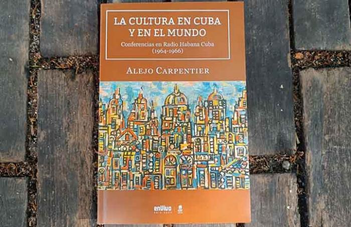 Reeditan libro con nuevas conferencias radiales de Carpentier
