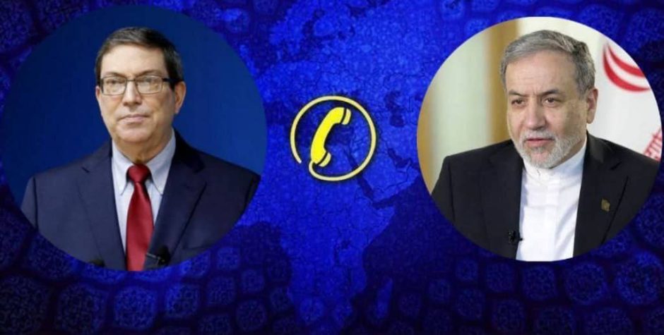 Bruno Rodríguez Parrilla sostuvo conversación telefónica con su homólogo iraní Seyed Abás Araqchi