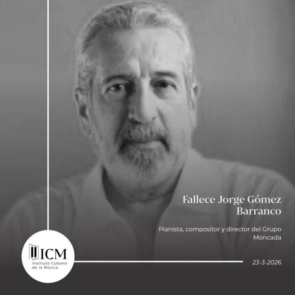 Falleció el reconocido músico cubano Jorge Gómez, director de Moncada