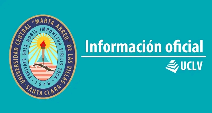 UCLV informa sobre culminación de estudios y cierre del curso 2025-2026